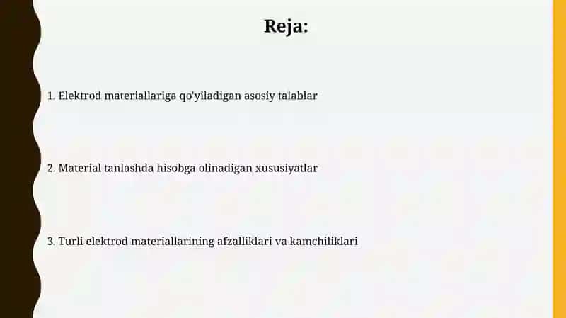 Elektrodlar tayyorlanadigan materiallarga talablarni o‘rganish 2