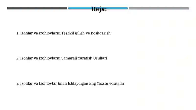 Izohlar va Izohlovlarni Tashkil qilish va Boshqarish 2