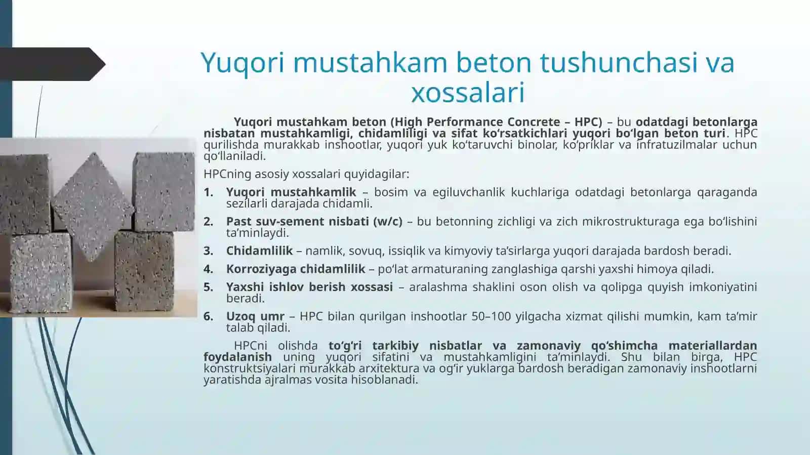 Yuqori mustahkam betonlar (HPC) olish usullari 2