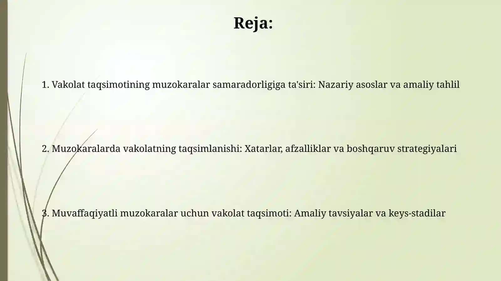 Vakolatning taqsimlanishi va muzokaralar samaradorligi 2
