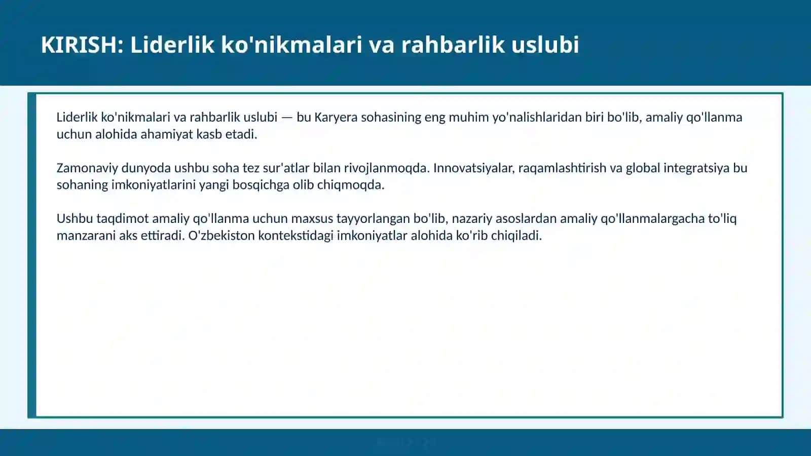 Liderlik ko'nikmalari va rahbarlik uslubi 2