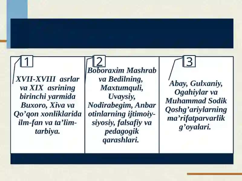 XVII asrdan XIX asrning yarimigacha tarbiya, maktab va pedagogik fikrlar 2