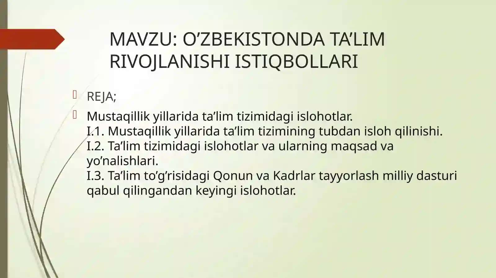 O’ZBEKISTONDA TA’LIM RIVOJLANISHI ISTIQBOLLARI 2