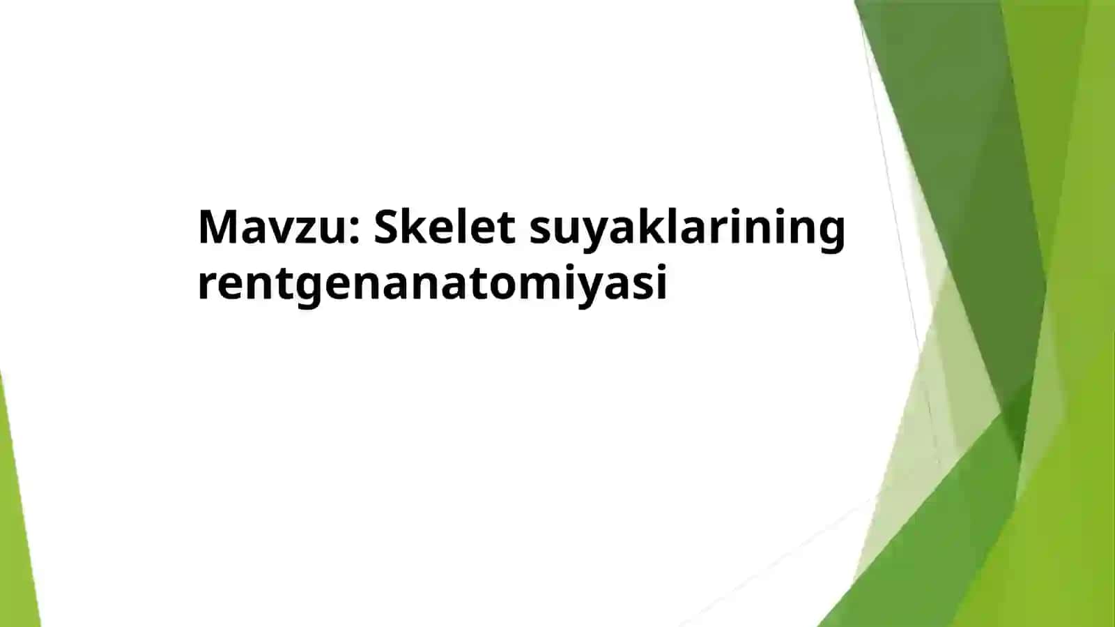Skelet suyaklarining rentgenanatomiyasi 2
