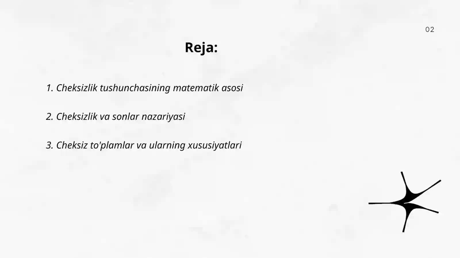 Cheksizlik tushunchasini kiritilishi 2