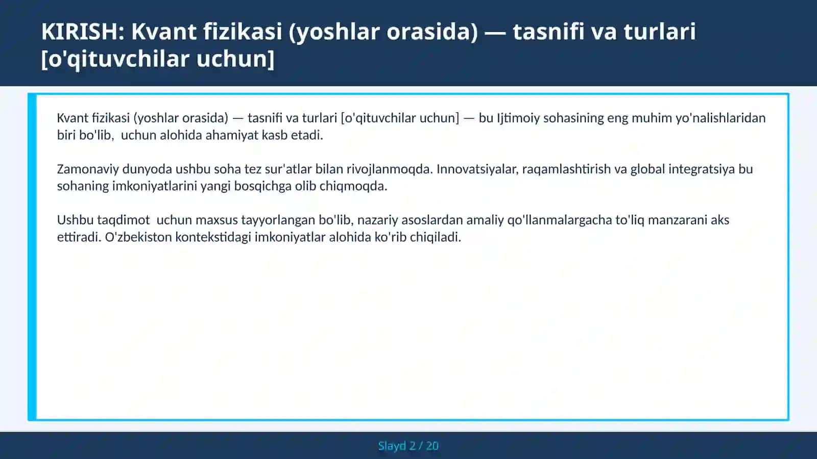 Kvant fizikasi (yoshlar orasida) — tasnifi va turlari [o'qituvchilar uchun] 2