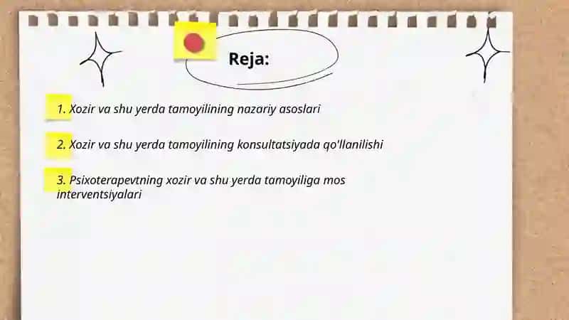 Xozir va shu yerda tamoyilining nazariy asoslari 2
