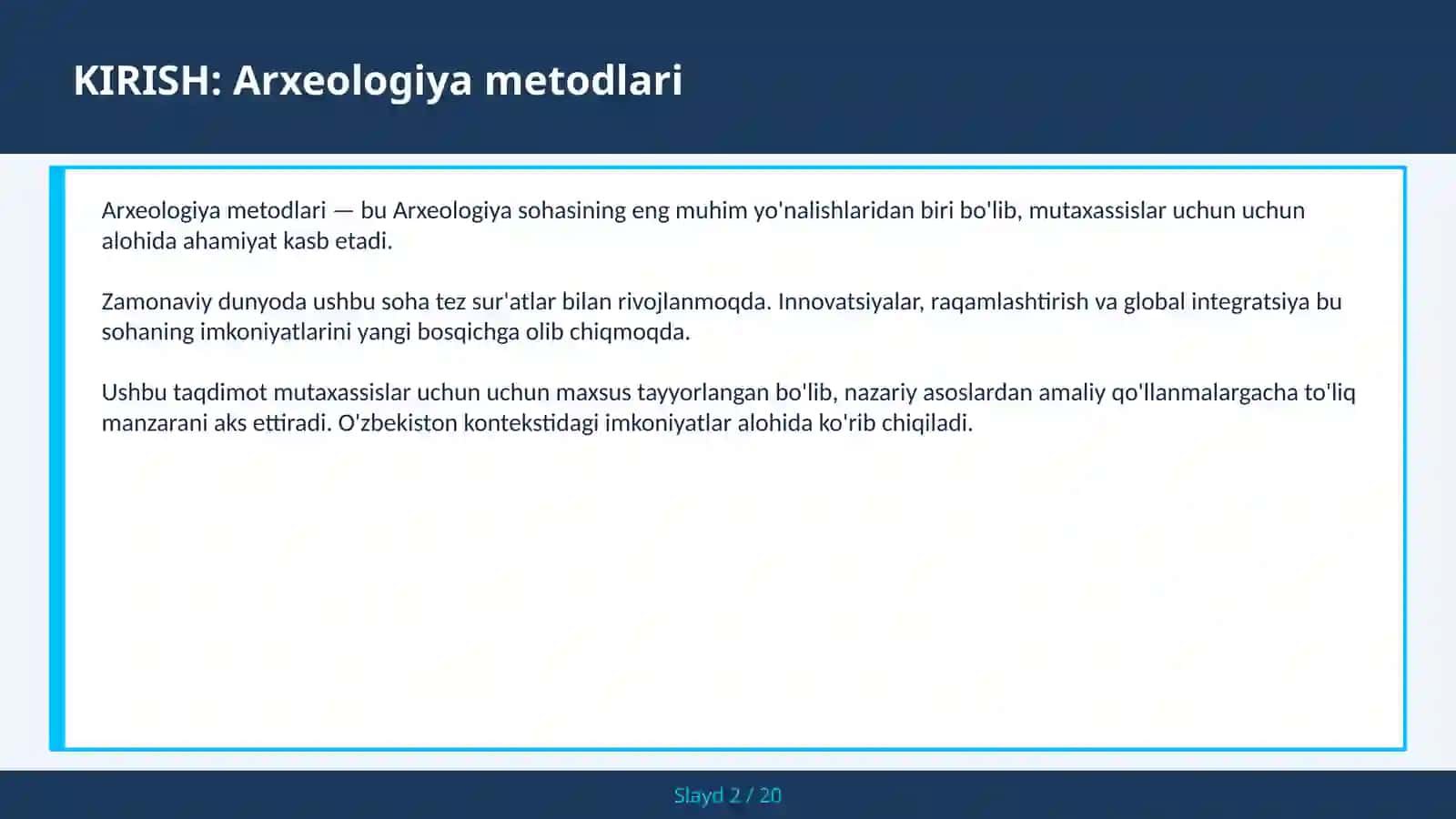 ARXEOLOGIYA METODLARI 2