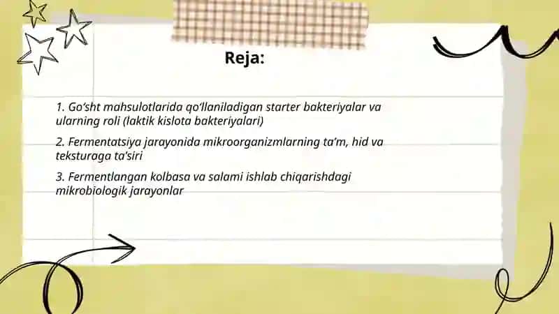 Oziq-ovqat sanoatida (goʻsht mahsulotlari ishlab chiqarishda) mikroorganizmlarning oʻrni 2