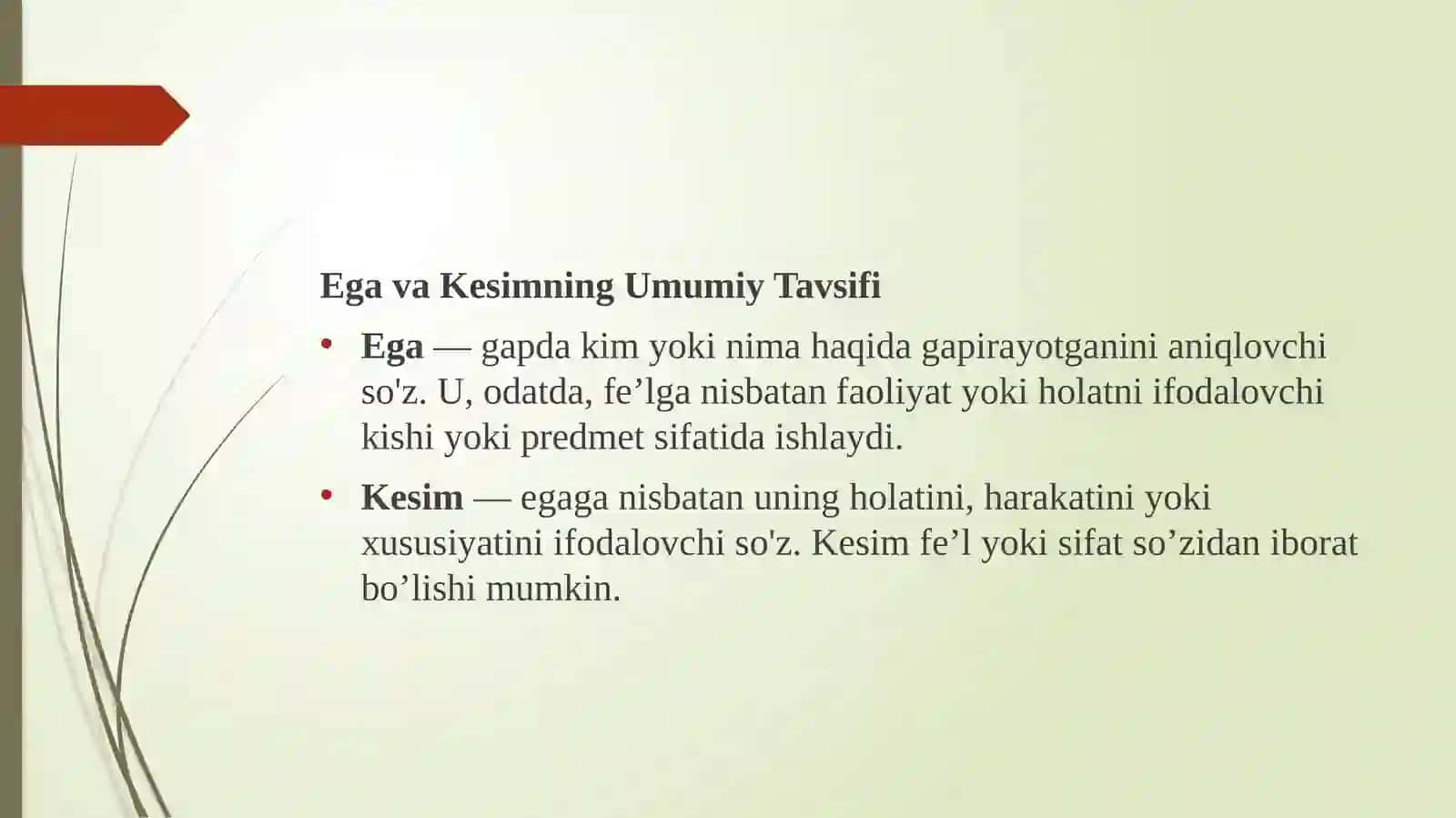 Ega va Kesimning Uslubiy Tavsifi 2