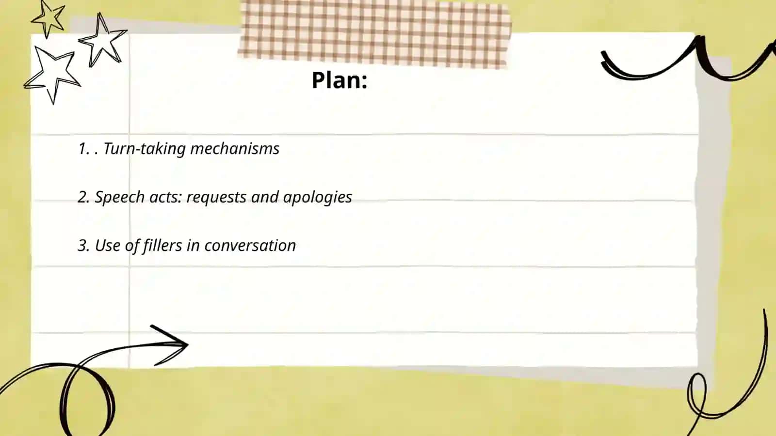 Turn-taking mechanisms 2