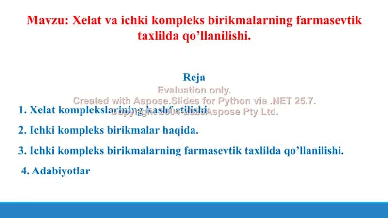 14. Xelat va ichki kompleks birikmalarning farmasevtik tahlilda qo’llanilishi. Taqdimot 9 bet 2
