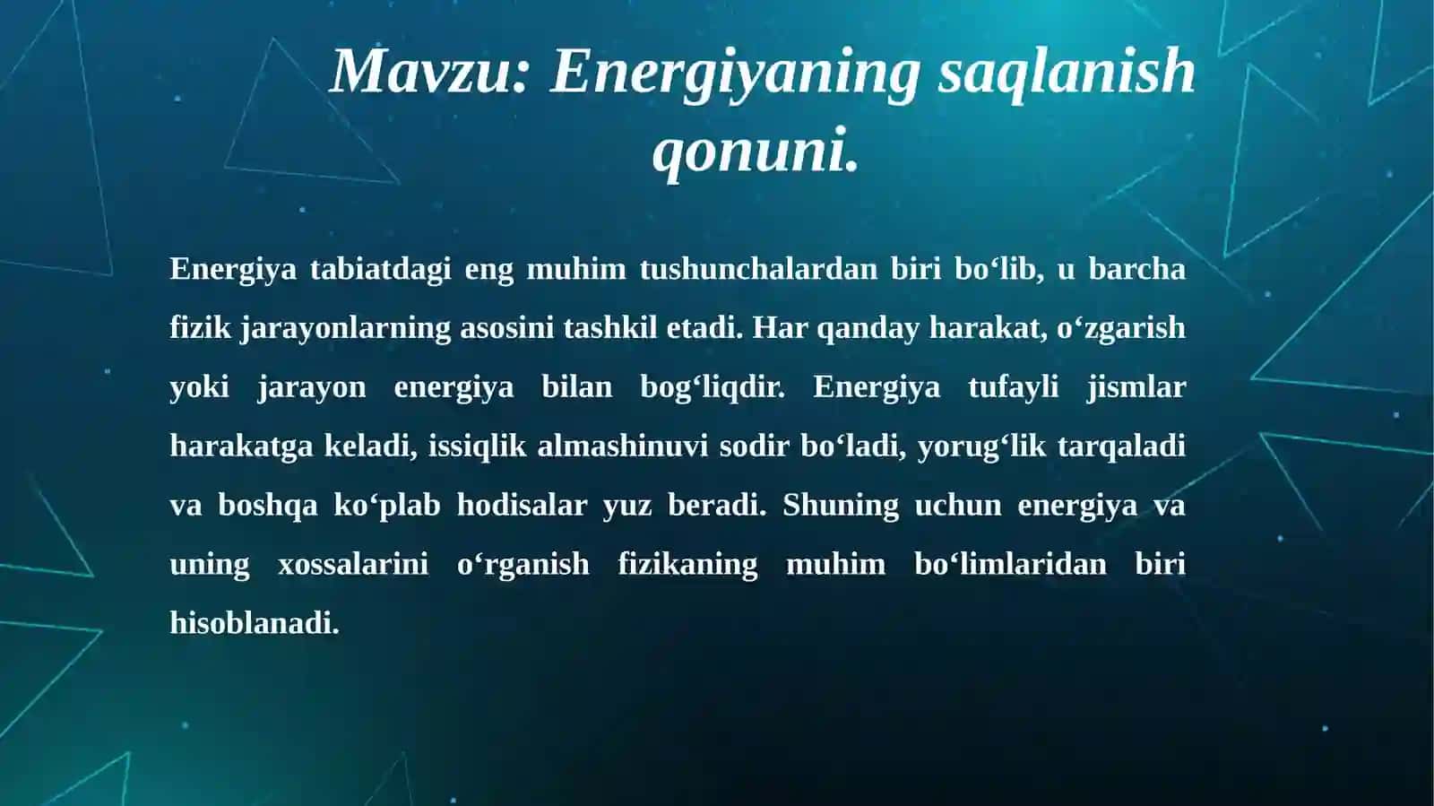 Energiyaning saqlanish qonuni 2