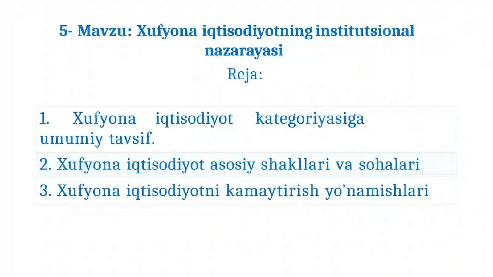 Xufyonaiqtisodiyotninginstitutsional nazarayasi 2