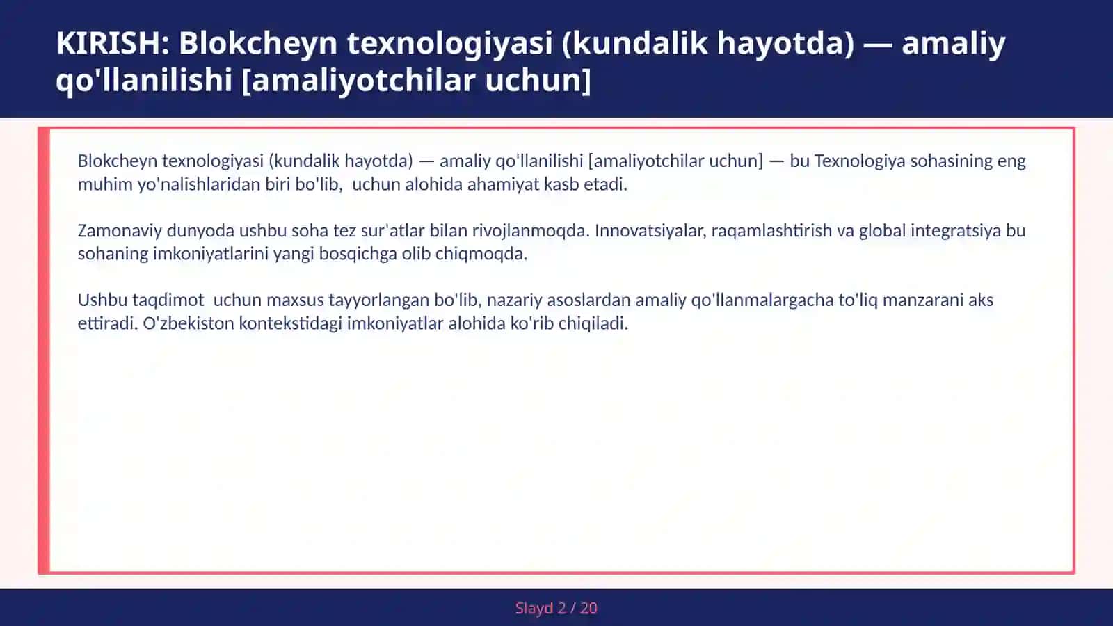 Blokcheyn texnologiyasi (kundalik hayotda) — amaliy qo'llanilishi [amaliyotchilar uchun] 2
