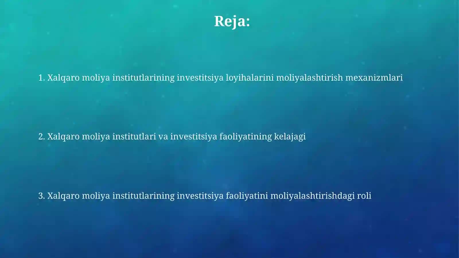 Xalqaro moliya institutlarining roli va ahamiyati 2