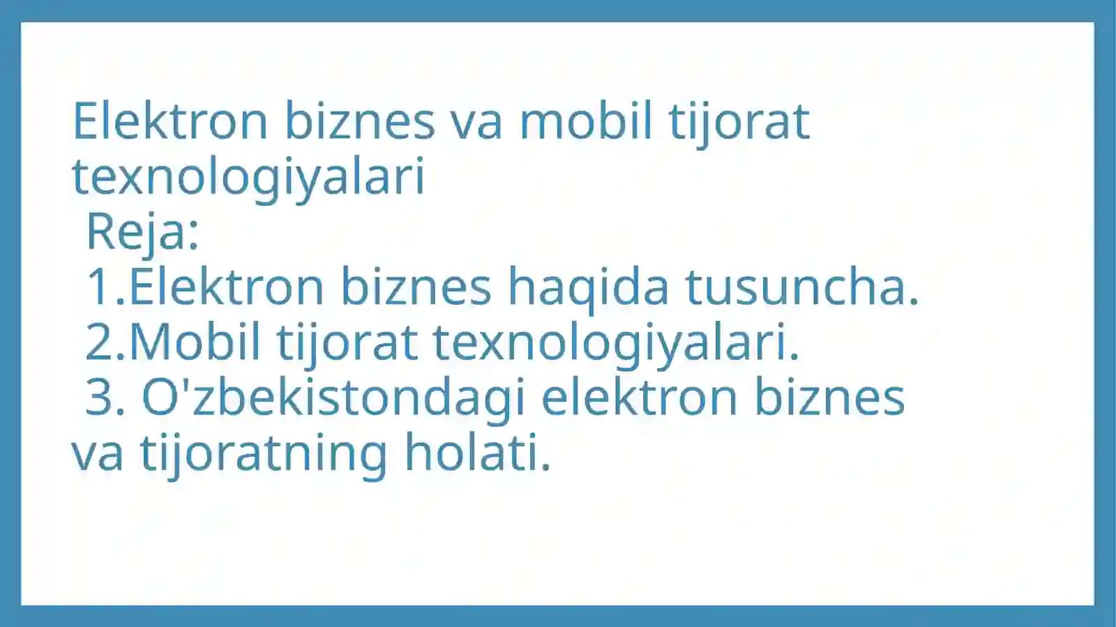 Elektron biznes va mobil-tijorat 2