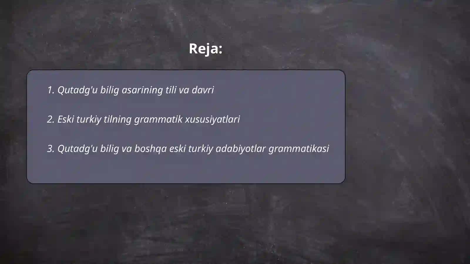 Eski turkiy badiiy adabiyot namunalaridan grammatik xususiyatlarni tahlil etish ( Yusuf Xos Hojibning "Qutadg'u bilig" asari misolida) 2