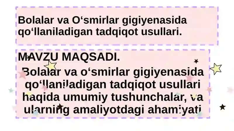 Bolalar va Oʻsmirlar gigiyenasida Qoʻllaniladigantadqiqot usullari 2