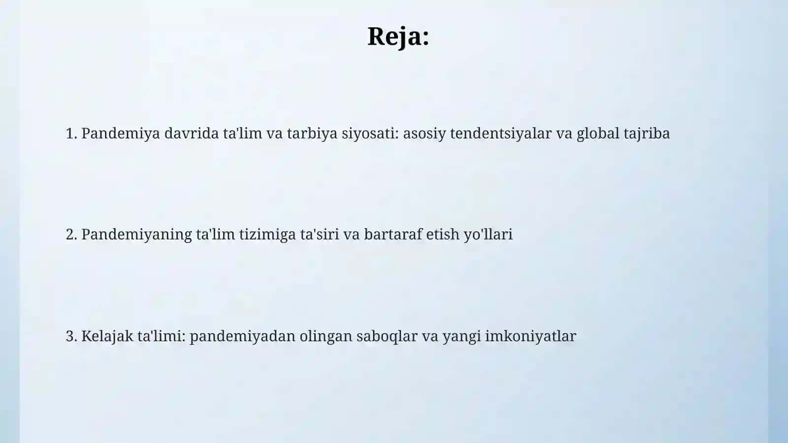 Pandemiya davridagi ta'lim va tarbiya siyosati: Global tajriba 2
