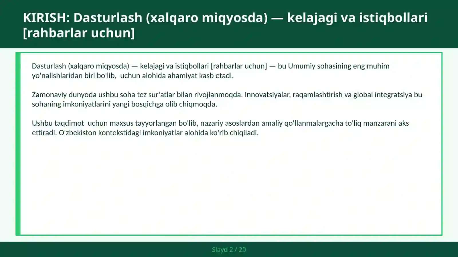 Dasturlash (xalqaro miqyosda) — kelajagi va istiqbollari [rahbarlar uchun] 2