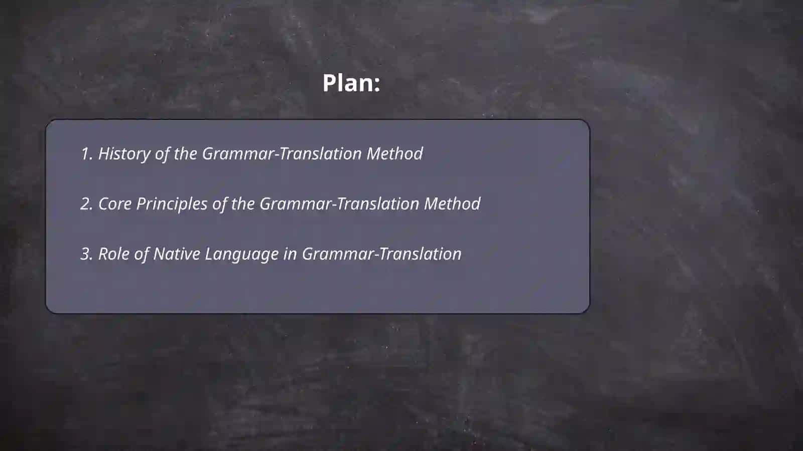 Grammar-Translation Method and its Peculiarities 2