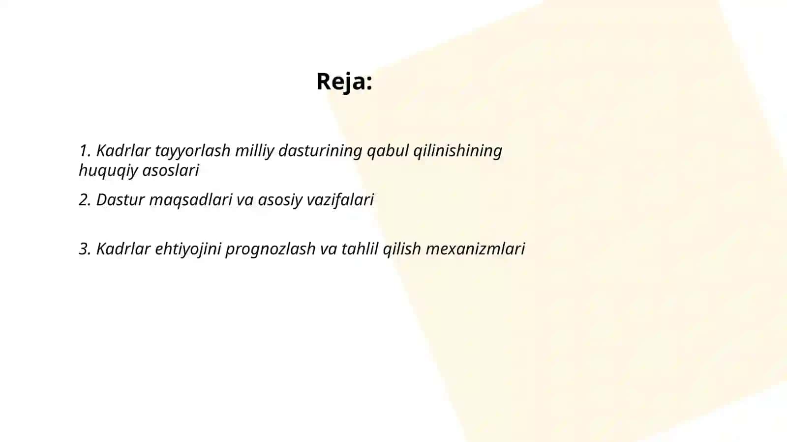 Kadrlar tayyorlash milliy dasturi qabul qilinishi, uning mazmun mohiyati 2