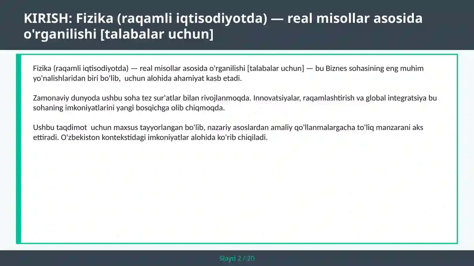 Fizika (raqamli iqtisodiyotda) — real misollar asosida o'rganilishi [talabalar uchun] 2