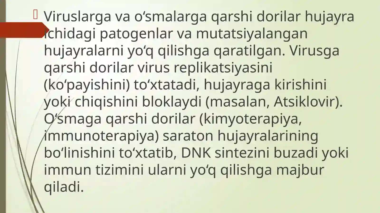 Viruslarga va o’smalarga qarshi dori vositalarni ta’sir mexanizmi 2