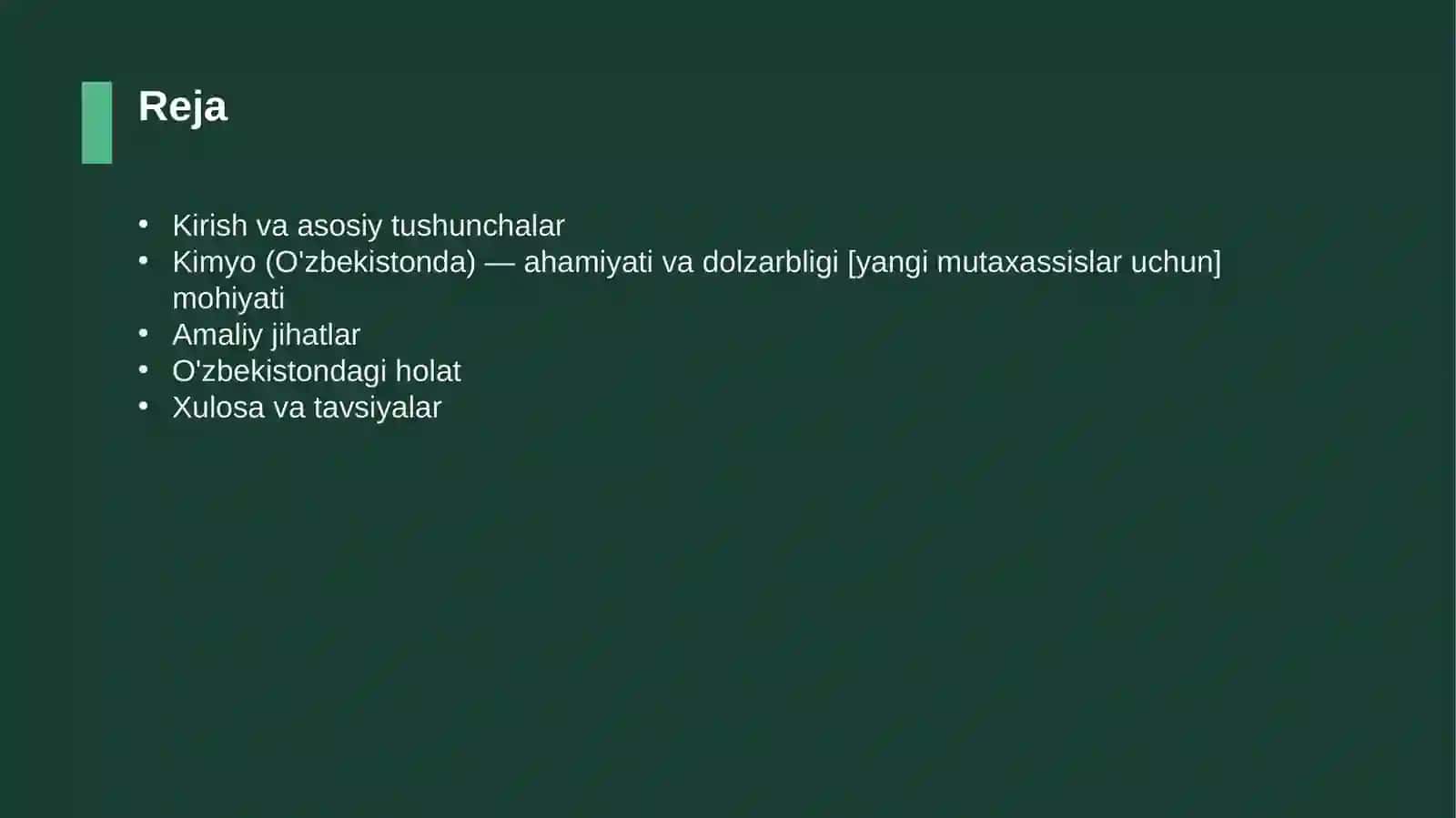 Kimyo (O'zbekistonda) — ahamiyati va dolzarbligi [yangi mutaxassislar uchun] 2