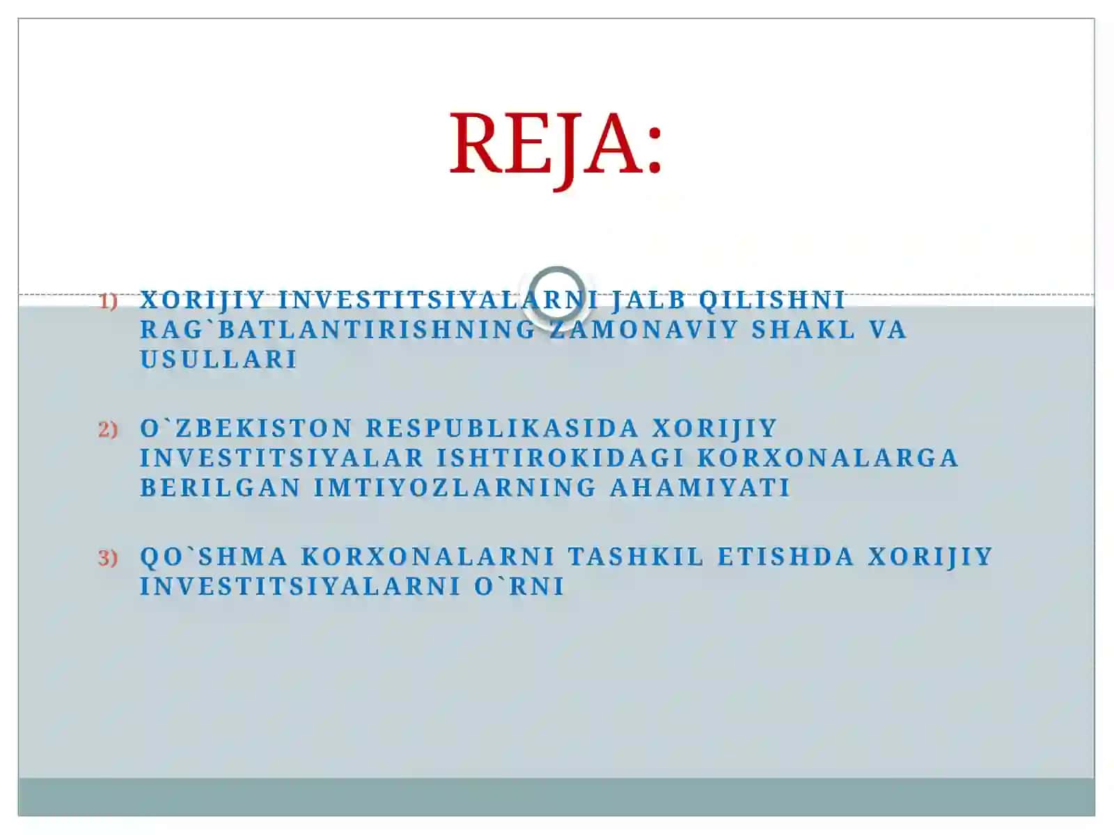 Xorijiy investitsiyalarni jalb qilish va o`zlashtirish maqsadida investorlarga beriladigan imtiyozlar 2
