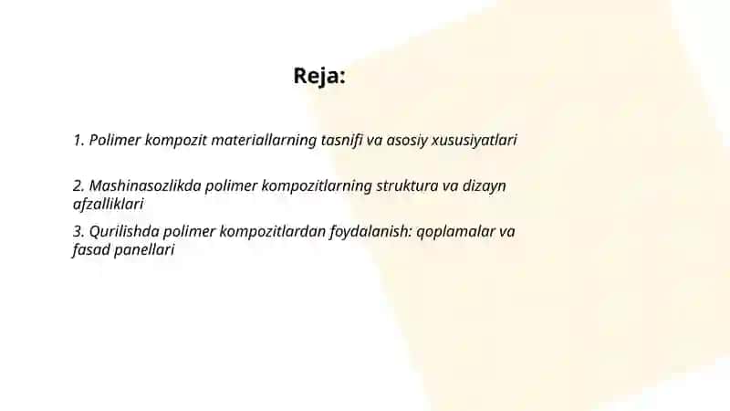 Poʻlimer kompozitsion materiallarni qoʻllanishi.Mashinasozlikda va qurilishda qoʻllaniladigan polimer materiallar 2