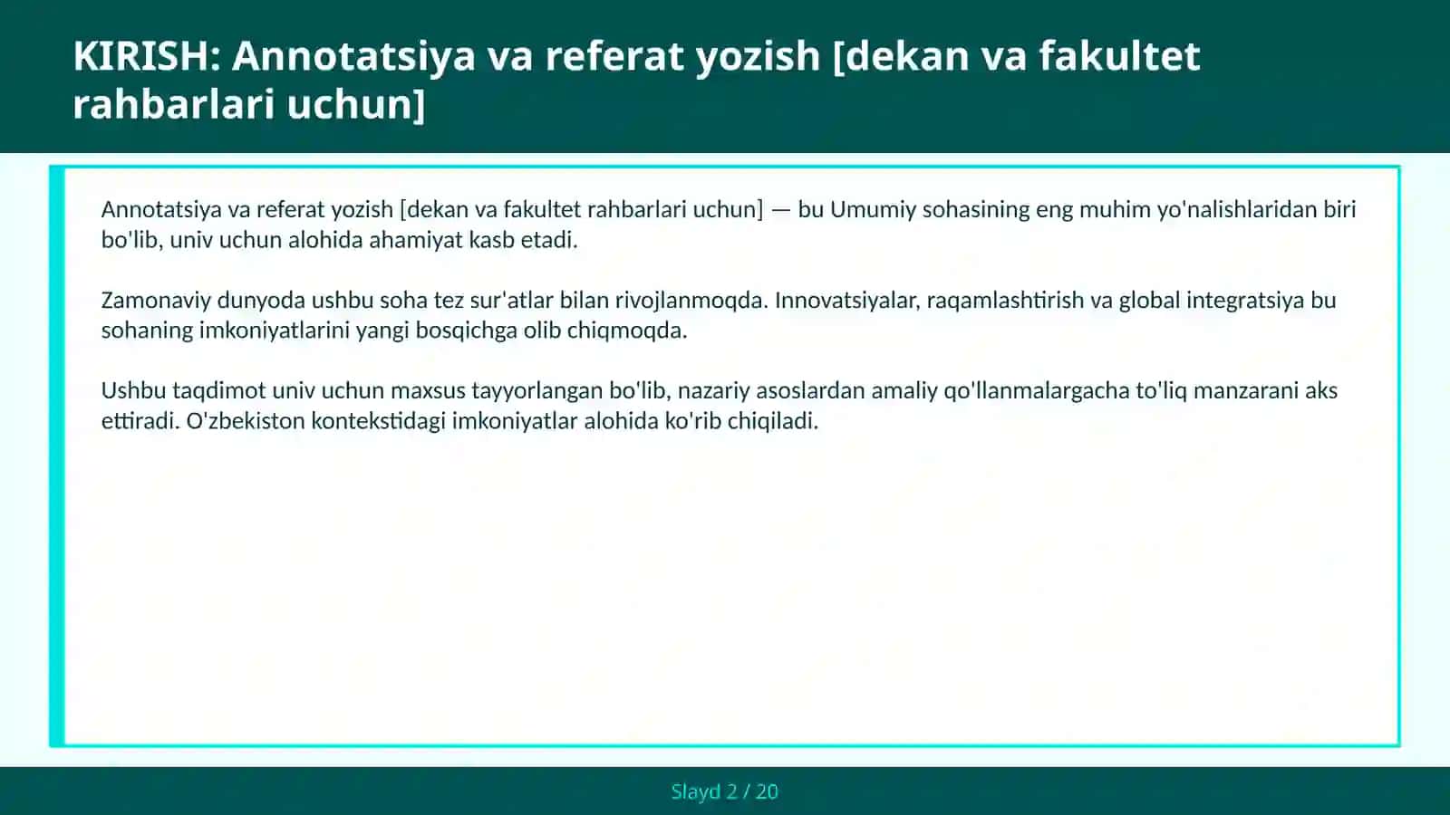 Annotatsiya va referat yozish [dekan va fakultet rahbarlari uchun] 2