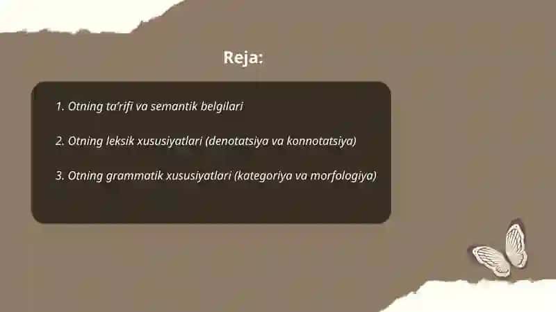 Otning ta'rifi hamda leksik grammatik xususiyatlari 2