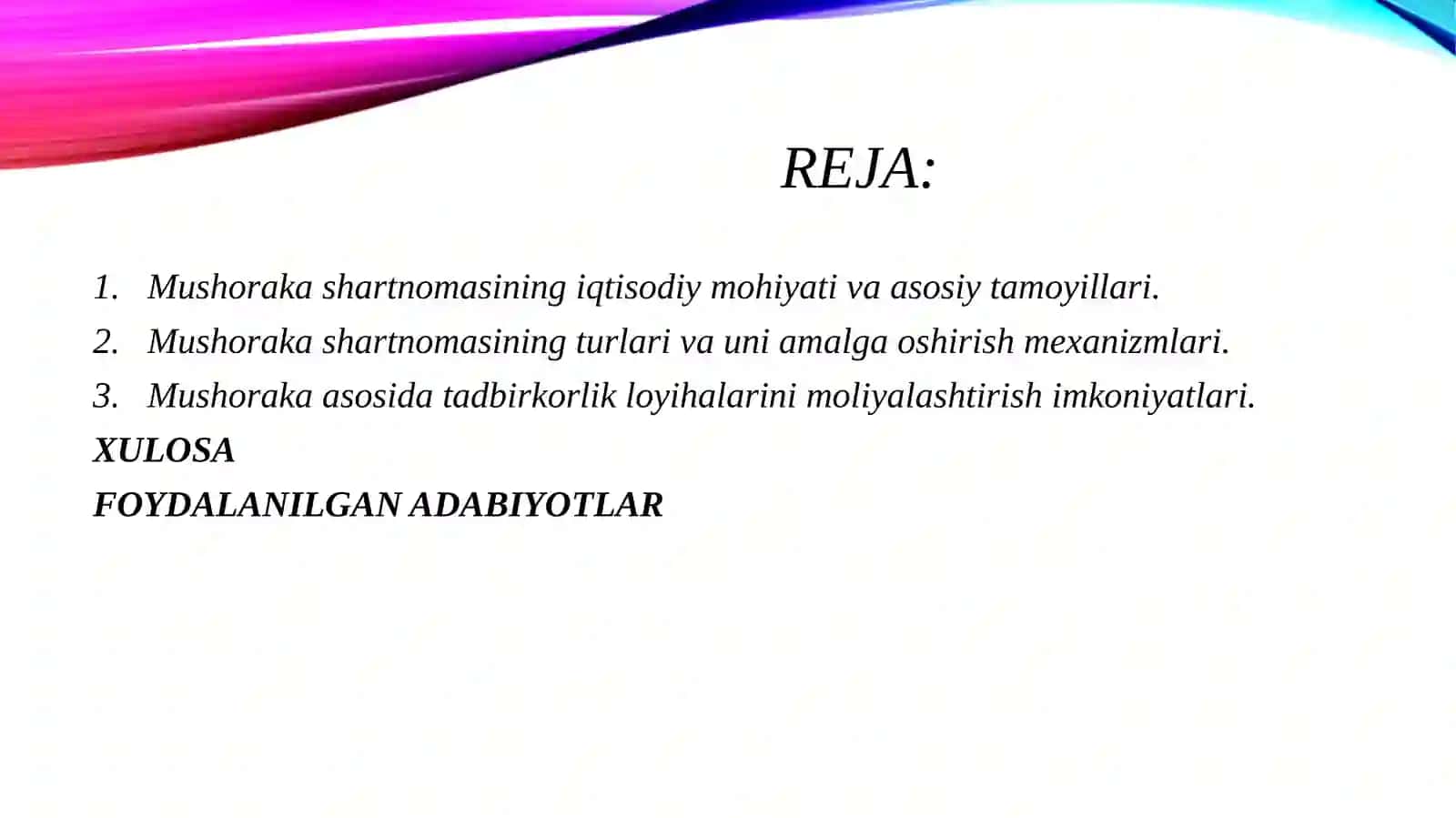 Mushoraka shartnomasi va uning tadbirkorlik loyixalarini moliyalashtrishdagi imkoniyatlari 2