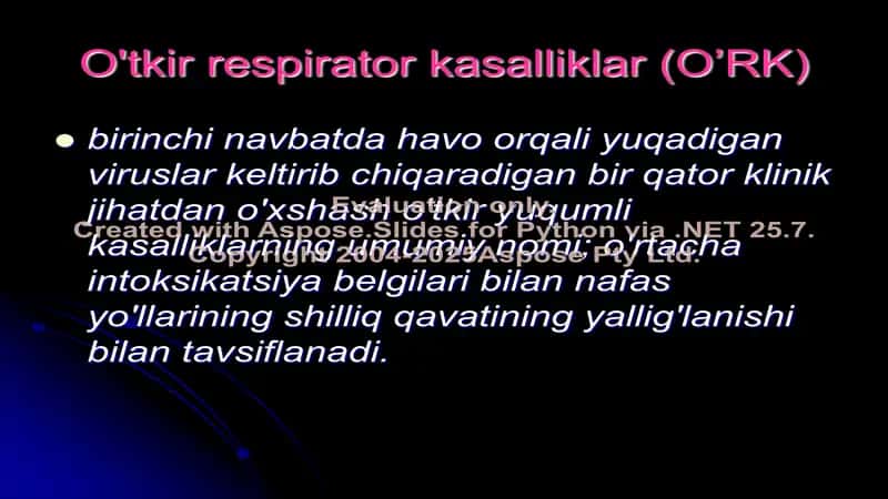 O'tkir respirator kasalliklar (O’RK) va havo tomchi yo’li bilan yuqadigan infektsiyalar haqida taqdimot 2