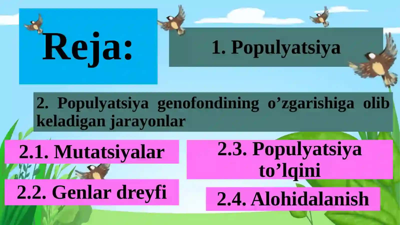 Populyatsiya– Turning Tuzilish va Evolyutsiyaning Boshlang‘ich Birligi 2