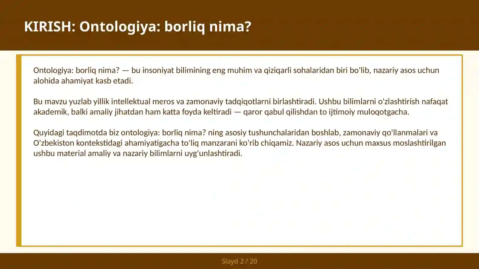 ONTOLOGIYA: BORLIQ NIMA? 2