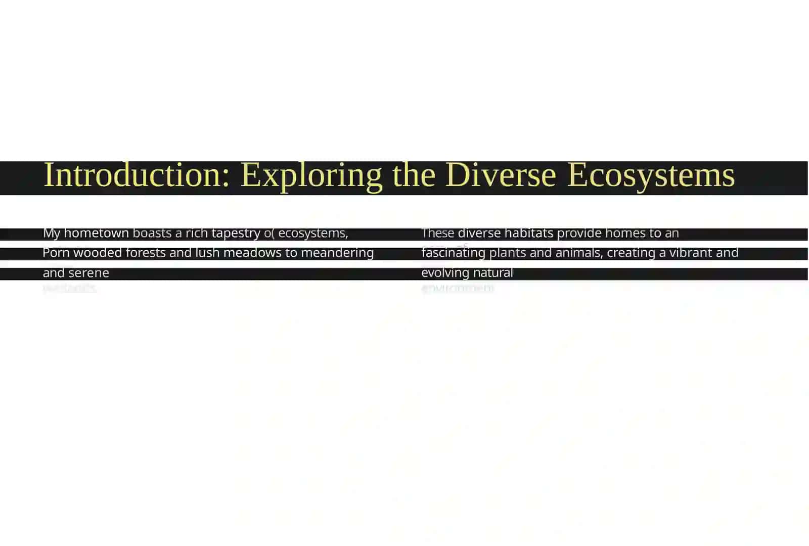 Exploring the Diverse Ecosystems 2