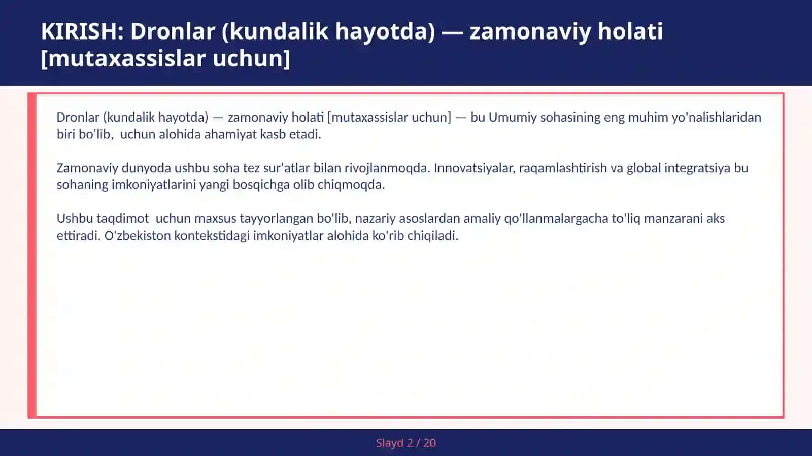 DRONLAR (KUNDALIK HAYOTDA) — ZAMONAVIY HOLATI [MUTAXASSISLAR UCHUN] 2