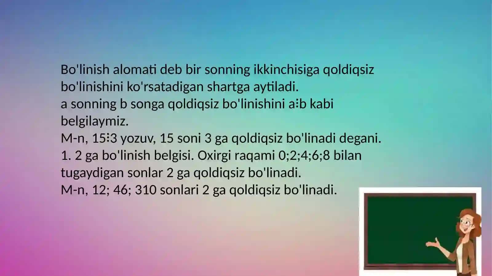 Boʻlinish alomatlari. Yevklid va Erotosfen hayoti va ijodi haqida maʼlumot 2