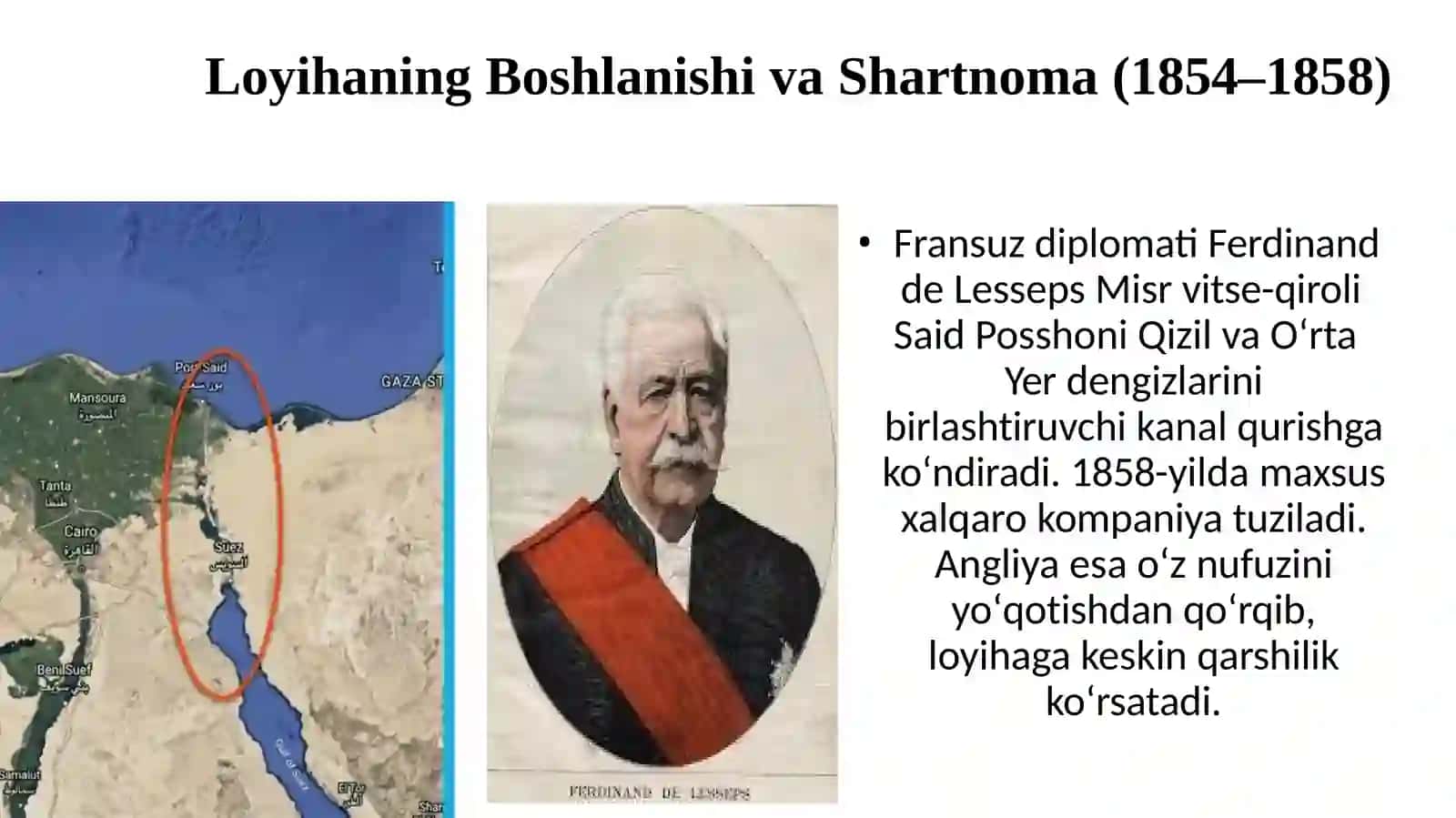 Suvayshkanali qurilishi FOTOMALUMOTNOMA Loyihaning BoshlanishivaShartnoma(1854–1858) 2
