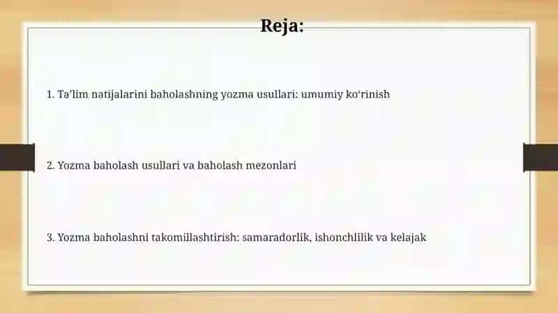 Ta'lim natijalarini baholashning yozma usullari 2