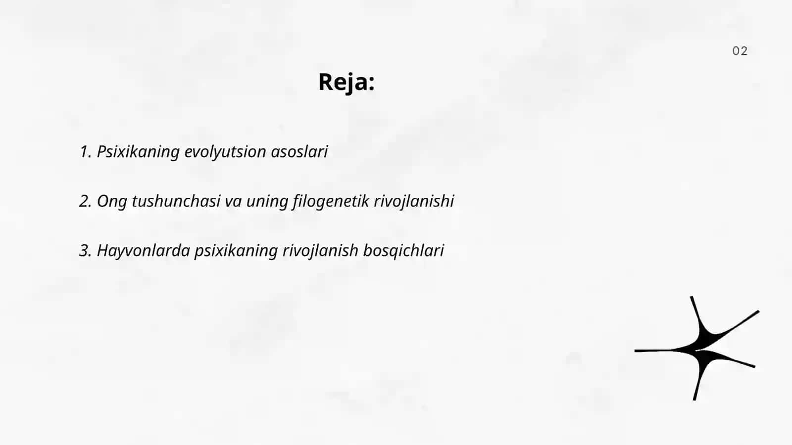 Psixika va ongning filogenetik taraqqiyoti 2