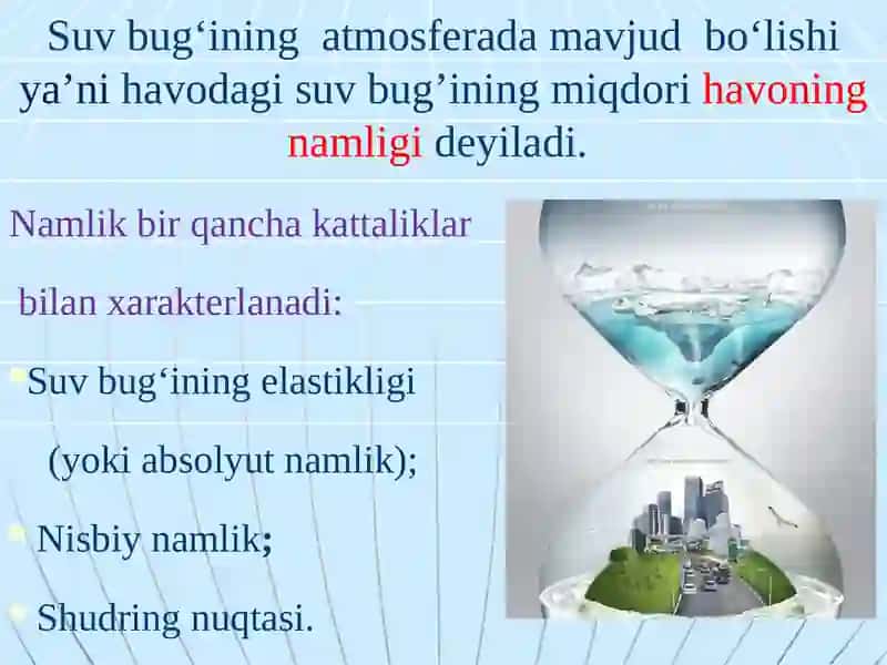 Havoning namligi. Havo namligi ko’rsatkichlarining organizmga ta’siri 2