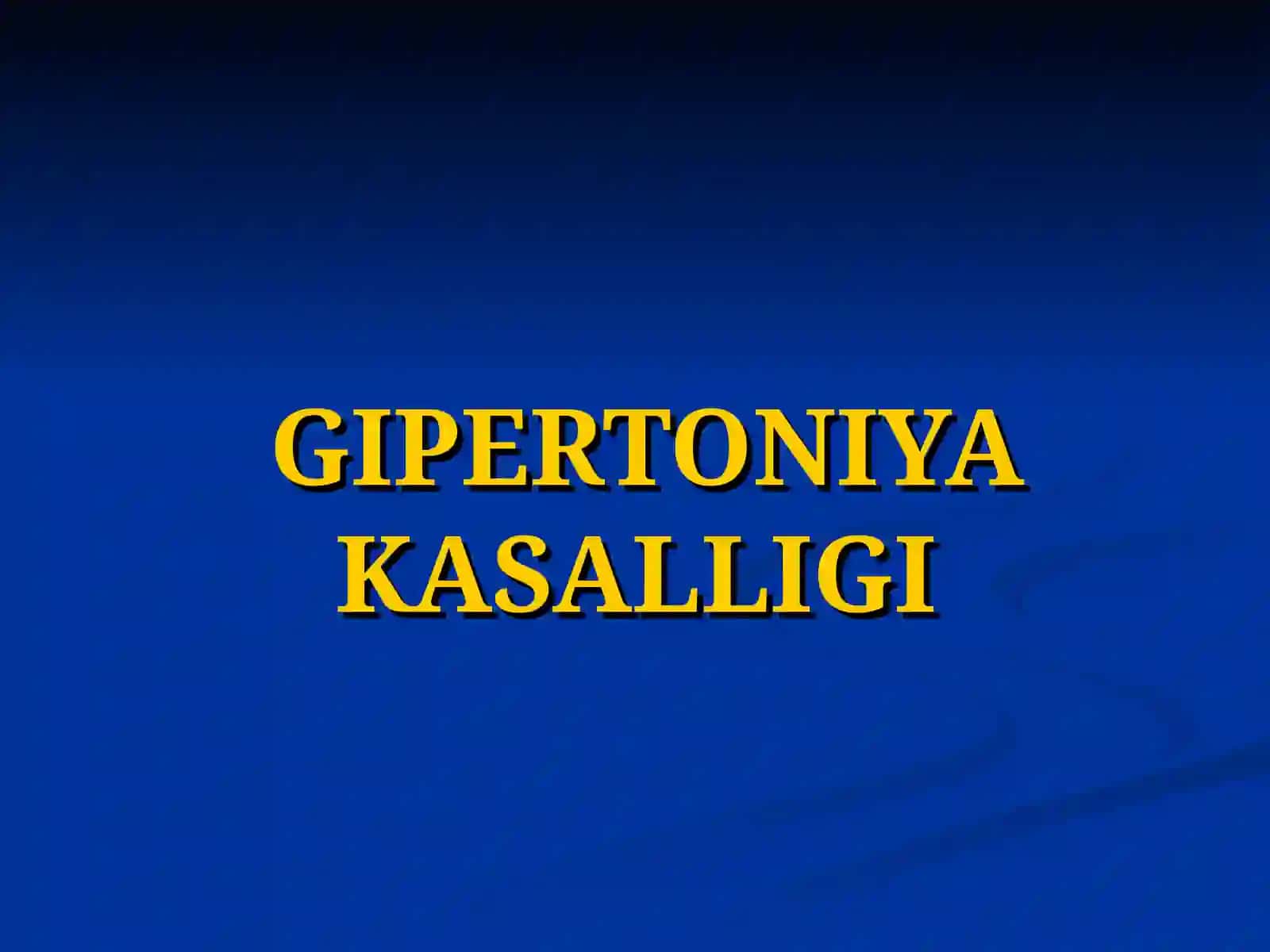 GIPERTONIYA KASALLIGI, ARTERIAL GIPERTENZIYA 2