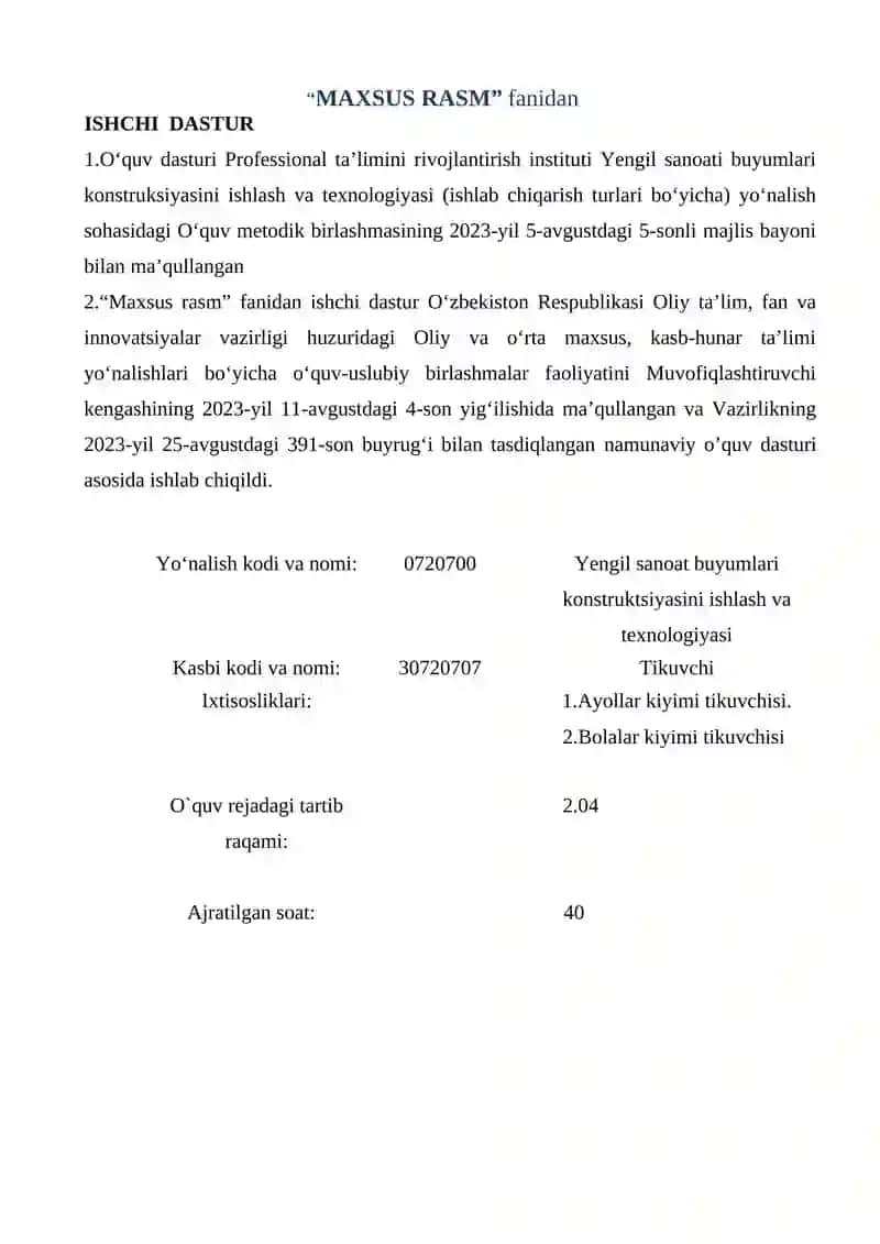 Maxsus rasm fanidan ishchi dastur, taqvimiy mavzular, texnologik xaritalar va o‘qitish materiallari 2