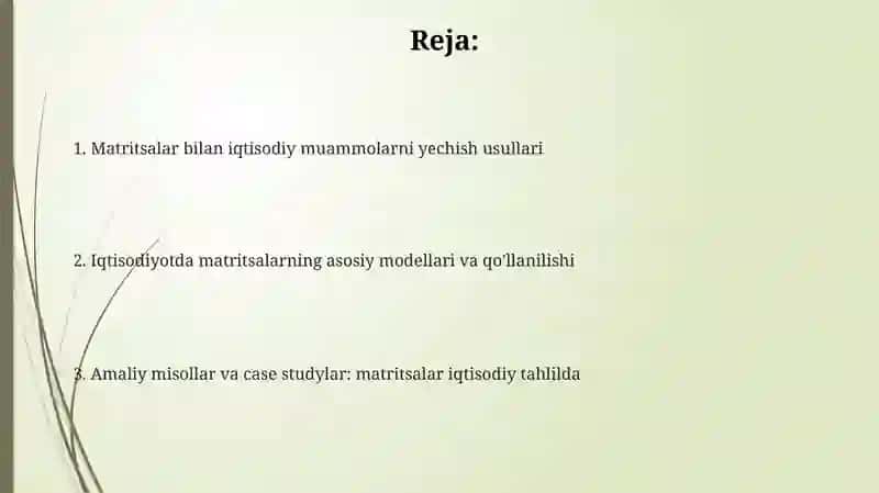 Matritsalar va chiziqli tenglamalar sistemalari iqtisodiyotda 2