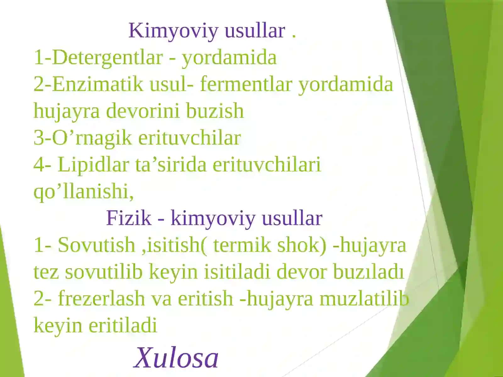 Hujayralar devorini buzish usullari ajratish va tozalash 2