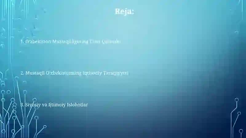 Oʻzbekistoning oʻzigaxos iqtiqlol va taraqiyoti 2